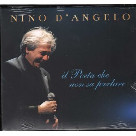 Nino D'Angelo CD Il Poeta Che Non Sa Parlare Believe – 80514117461578 Sigillato
