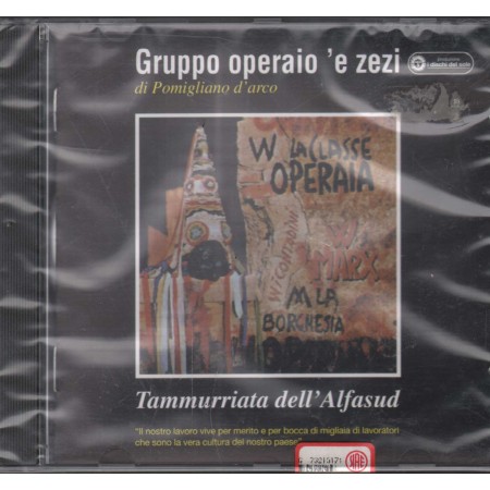 Gruppo Operaio E Zezi CD Tammurriata Dell'Alfasud Bravo Records – BR1285537542 Sigillato
