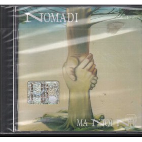 Nomadi CD Ma Noi No! CGD – 4509901592 Sigillato