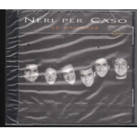 Neri Per Caso CD Le Ragazze Easy Records – ESY4785652 Sigillato