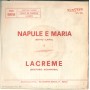 Enzo De Simone  Vinile 7" 45 Giri Napule E Maria / Lacreme Sunstar Record 222