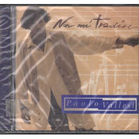 Paolo Vallesi CD Non Mi Tradire RTI Music – SGR44132 Sigillato