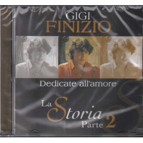 Gigi Finizio CD Dedicate All' Amore - La Storia Pt.2 Zeus Record – ZS80022 Sigillato