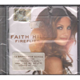 Faith Hill CD Fireflies Nuovo Sigillato 0093624941927