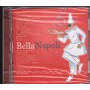 Various CD Bella Napoli EMI – 724359589527 Sigillato