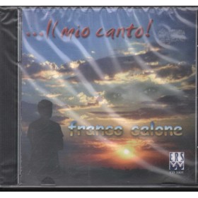 Franco Calone CD Il Mio Canto Ers – CD1001 Sigillato