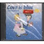 Various CD Love Is Blue Hi Lite Productions – HLCD9015 Sigillato
