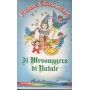 Fiabe Classiche: Il Messaggio Di Natale VHS Univideo - FV7281 Sigillato