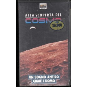 Alla Scoperta Del Cosmo: Un Sogno Antico Come L'Uomo VHS CC69402 Sigillato