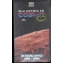 Alla Scoperta Del Cosmo: Un Sogno Antico Come L'Uomo VHS CC69402 Sigillato