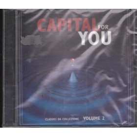 Various CD Capital For You - Classici Da Collezione - Vol. Due – EPC5024722 Sigillato