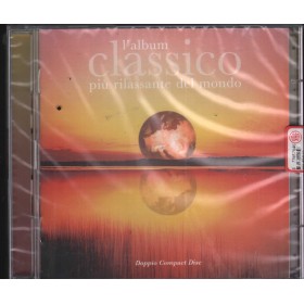 Various CD L'Album Classico Più Rilassante Del Mondo EMI – 724347197628 Sigillato