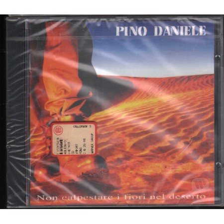 Pino Daniele CD Non Calpestare I Fiori Nel Deserto Cgd – 4509997912 Sigillato