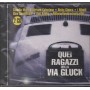 Various CD Quei Ragazzi Della Via Gluck Clan Celentano – 74321343772 Sigillato