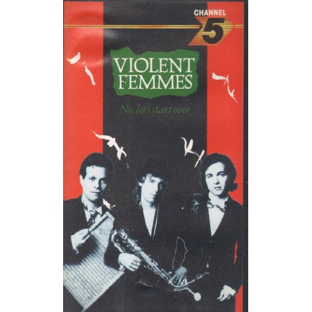Violent Femmes VHS No, Let's Start Over Channel 5 – CFV00442 Nuova