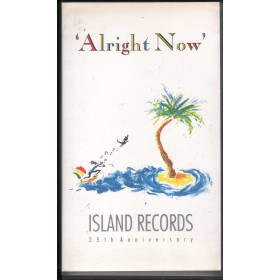 Various VHS'Alright Now' Island Records 25Th Anniversary Island – IVA007 Nuovo