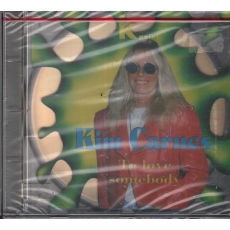 Kim Carnes CD To Love Somebody Kpoint – 182110072 Sigillato
