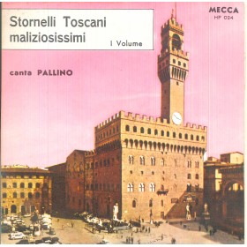 Pallino Vinile 7" 45 giri Stornelli Toscani Maliziosissimi - I Vol. HF024 Nuovo