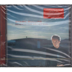 Shawn Mullins CD Beneath The Velvet Sun Nuovo Sigillato 5099750137796