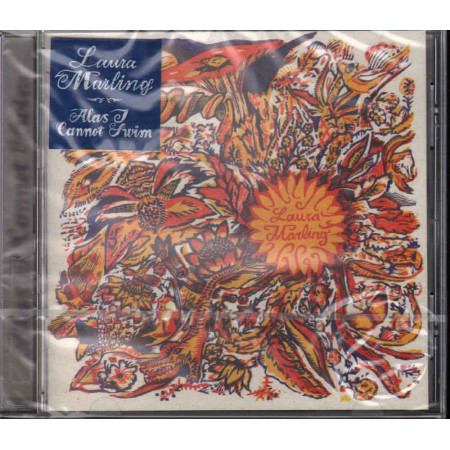 Laura Marling  CD Alas I Cannot Swim Nuovo Sigillato 5099951688028