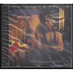 John Mayall CD Wake Up Call Silvertone Records – 01241415182 Sigillato