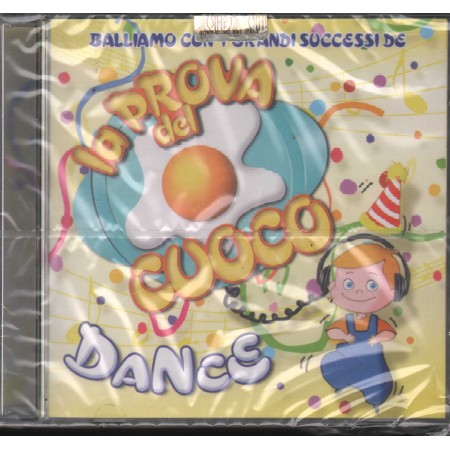 Various CD La Prova Del Cuoco Dance Rai Trade – 0886978552525 Sigillato