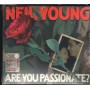 Neil Young CD Are You Passionate? Reprise Records – 9362481112 Sigillato