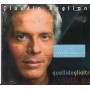 Claudio Baglioni CD Quelli Degli Altri Tutti Qui Columbia – 82876897372 Sigillato