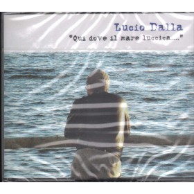 Lucio Dalla CD Qui Dove Il Mare Luccica Sony Music – 887654040742 Sigillato