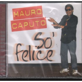Mario Caputo CD So' Felice Zeus Record – ZS81122 Sigillato