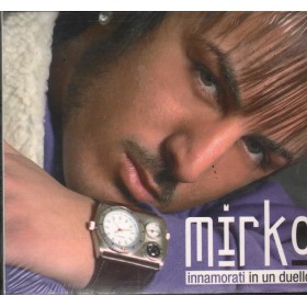 Mirko CD Innamorati In Un Duello Zeus Record – GD92172 Sigillato