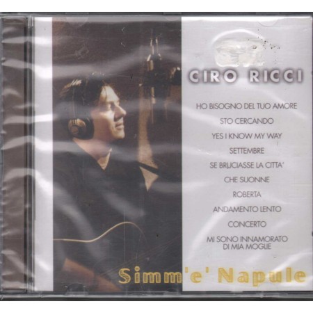 Ciro Ricci CD Simm' E' Napule MEA Sound – MEACD538 Sigillato
