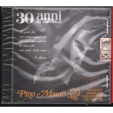 Pino Mauro CD 30 Anni Di Successi DV More Record – CDDV2195 Sigillato
