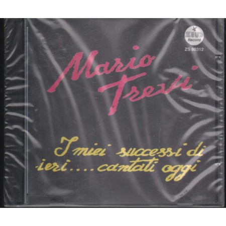 Mario Trevi CD I Miei Successi Di Ieri... Cantati Oggi Zeus Record – ZS80312 Sigillato