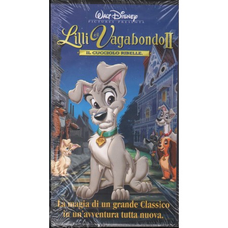 Lilli E Il Vagabondo II - Il Cucciolo Ribelle VHS Univideo - VS4860 Sigillato