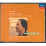Catalani, Tebaldi, Del Monaco, Cappuccilli CD La Wally Decca 425 417-2 Sigillato