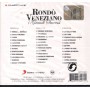 Rondò Veneziano CD I Grandi Successi RCA – 88697834082 Sigillato