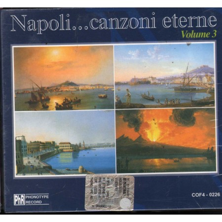 Various CD Napoli...Canzoni Eterne Vol.3 Phonotype – COF40226 Sigillato
