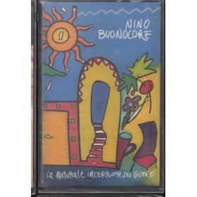 Nino Buonocore MC7 La Naturale Incertezza Del Vivere EMI – 607994154 Sigillata
