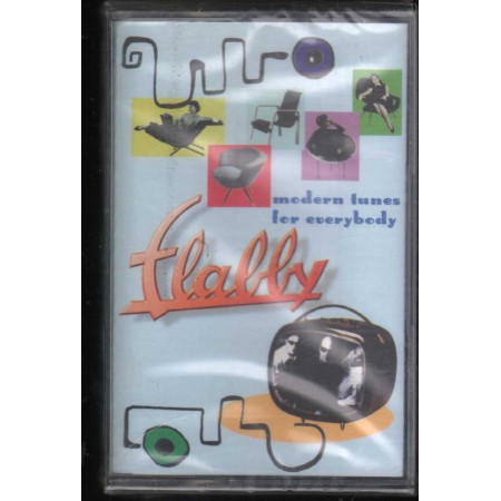 Flabby MC7 Modern Tunes For Everybody Loft – 4939124 Sigillata