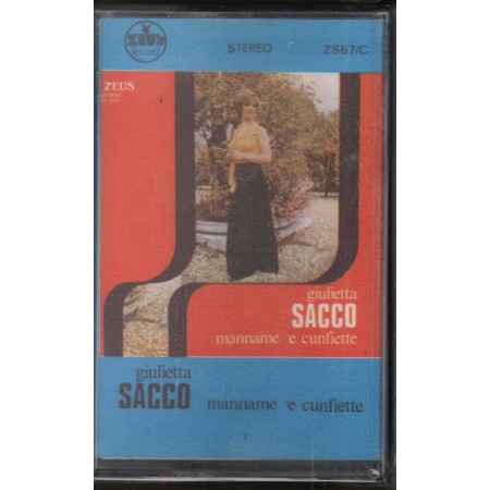 Giulietta Sacco MC7 Manname 'E Cunfiette ‎Zeus Record – ZS67C Sigillata
