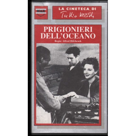 La Cineteca Di Tullio Kezich: Prigionieri Dell'Oceano VHS Hitchcock Univideo - MR123 Nuovo