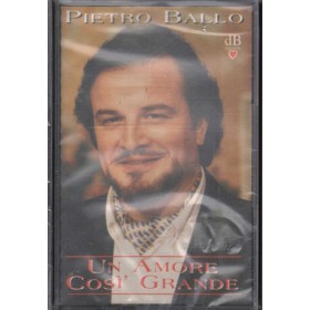 Pietro Ballo MC7 Un Amore Cosi' Grande DB – DBK00244 Sigillata
