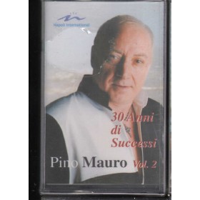 Pino Mauro MC7 30 Anni Di Successi Vol. 2 Napoli International – MC05 Sigillata