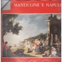Iller Pattacini Lp Vinile Manduline 'E Napule Ricordi – ORL8182 Sigillato
