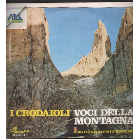 I Crodaioli Lp Vinile Voci Della Montagna Carosello – ORL8298 Nuovo