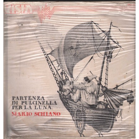 Mario Schiano Lp Vinile Partenza Di Pulcinella Per La Luna Vista ‎– TPL11117 Sigillato