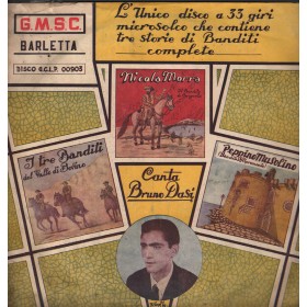 Bruno Dasi Lp Vinile Tre Storie Di Banditi Complete Gmsc – 00903 Nuovo