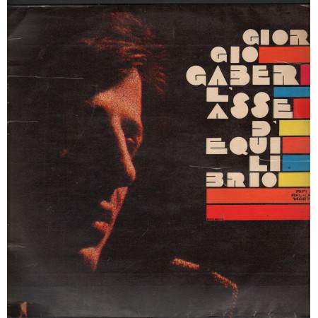 Giorgio Gaber Lp Vinile L'Asse Di Equilibrio Rifi – RFLLP14027 Nuovo