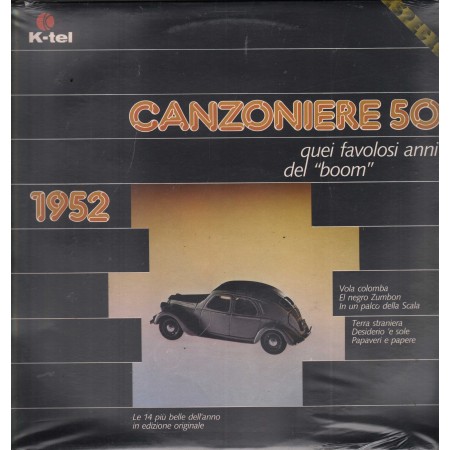 Various ‎Lp Vinile Canzoniere '50 - 1952 K-Tel – SKI5063 Sigillato